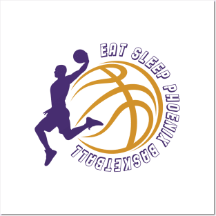 Eat Sleep Phoenix Basketball Posters and Art